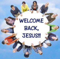 Group welcoming Jesus to earth
