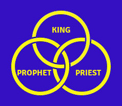 Prophet, Priest, King