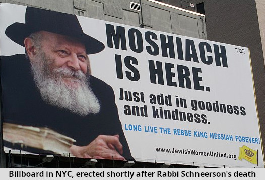 Schneerson the Mashiach