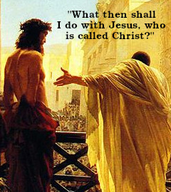 Pilate with Jesus