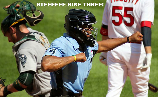 Umpire calls strike three