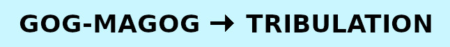 Gog-Magog before Tribulation