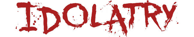Idolatry